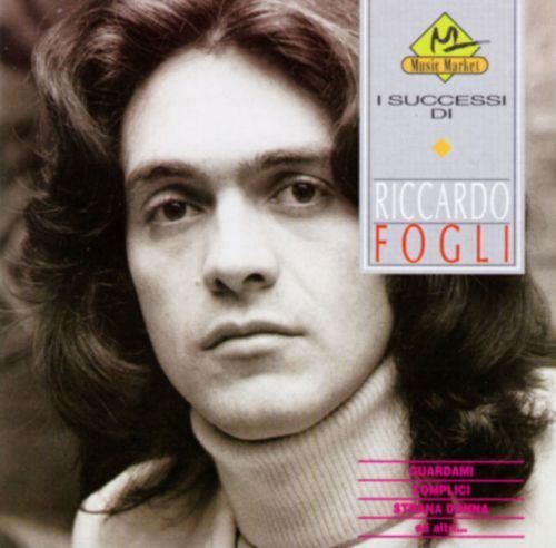 Riccardo Fogli I Successi di Riccardo Fogli Riccardo Fogli Songs Reviews