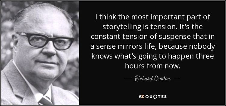 Richard Condon TOP 12 QUOTES BY RICHARD CONDON AZ Quotes