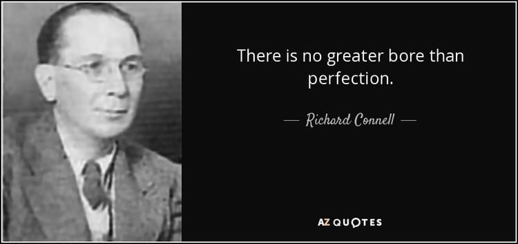 Richard Connell QUOTES BY RICHARD CONNELL AZ Quotes