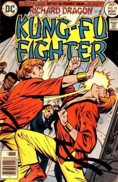Richard Dragon Richard Dragon Kung Fu Fighter Volume Comic Vine