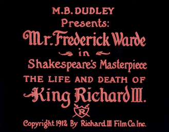 Richard III (1912 film) Silent Volume Richard III 1912