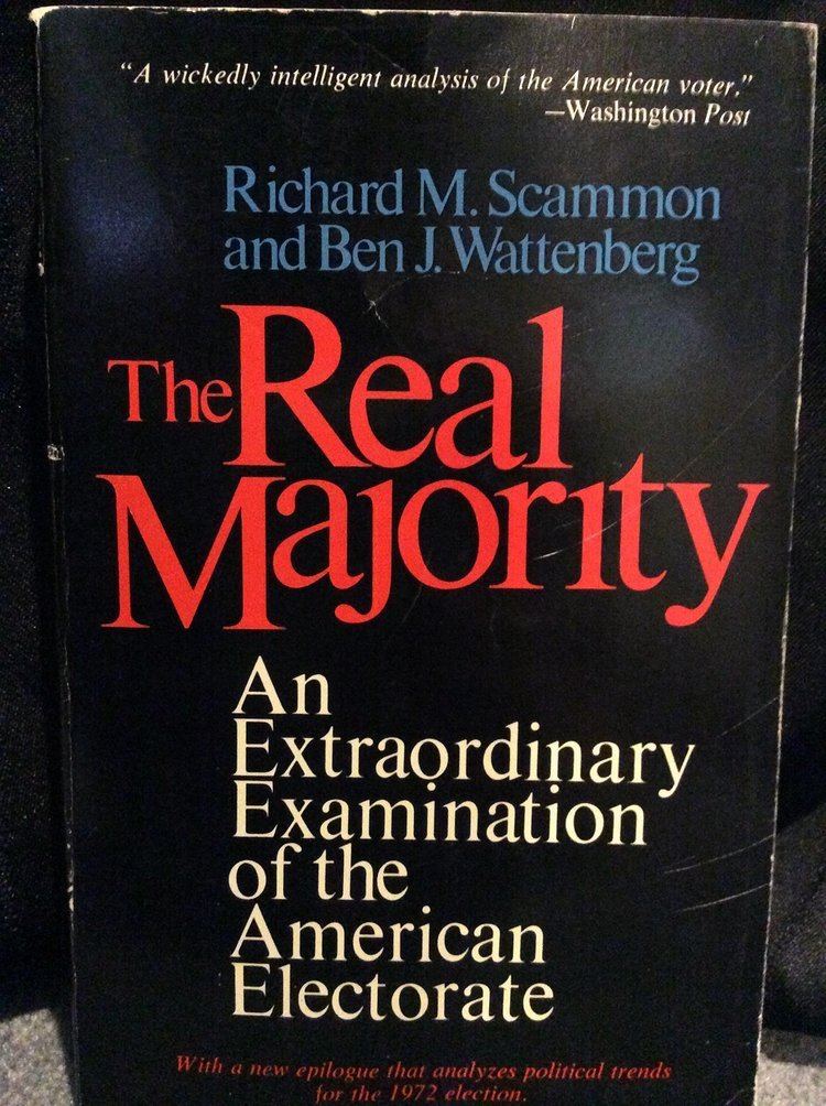 Richard M. Scammon The Real Majority Amazoncouk Richard M Scammon Ben J