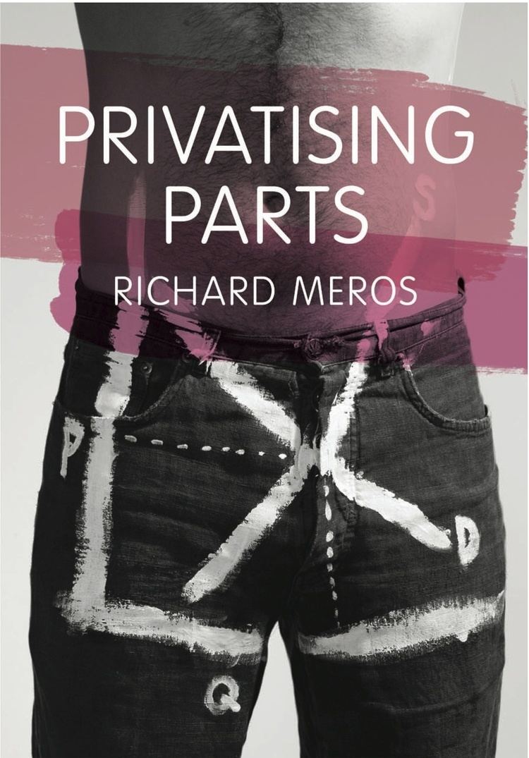Richard Meros Richard Meros Homepage Privatising Parts