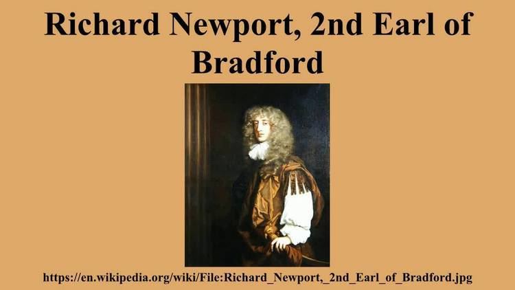 Richard Newport, 2nd Earl of Bradford Richard Newport 2nd Earl of Bradford YouTube