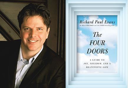 Richard Paul Evans Richard Paul Evans will present The Four Doors A Guide to