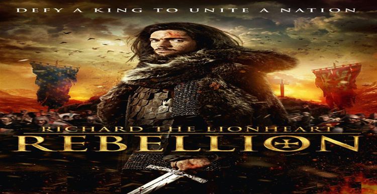 Richard the Lionheart: Rebellion Watch Richard the Lionheart Rebellion2015 Online Movie Free