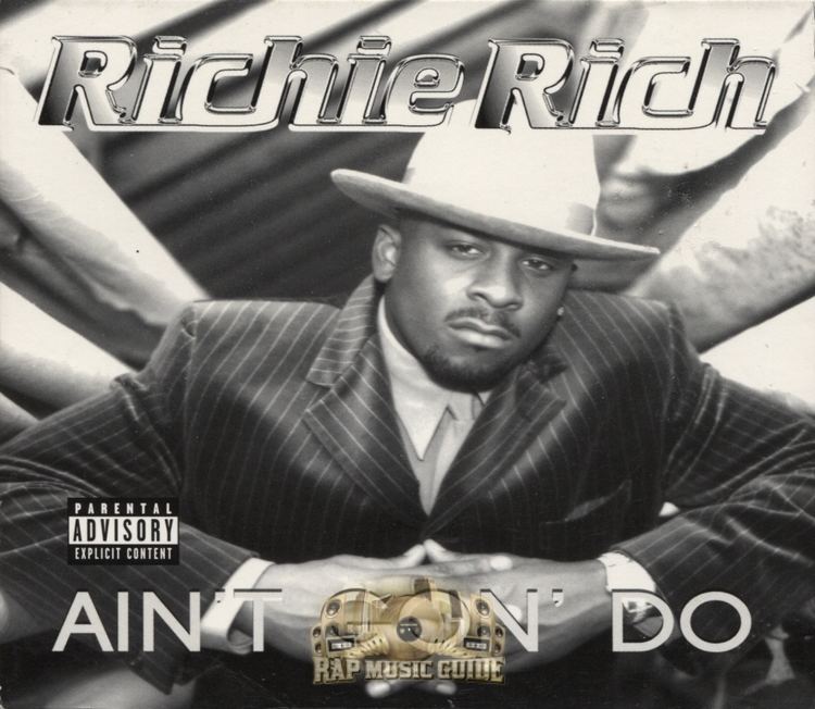 Richie Rich (rapper) Richie Rich Ain39t Gon39 Do CDs Rap Music Guide