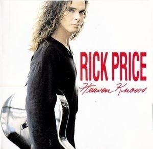Rick Price Heaven Knows Rick Price album Wikipedia