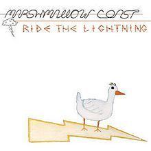 Ride the Lightning (Marshmallow Coast album) httpsuploadwikimediaorgwikipediaenthumb5