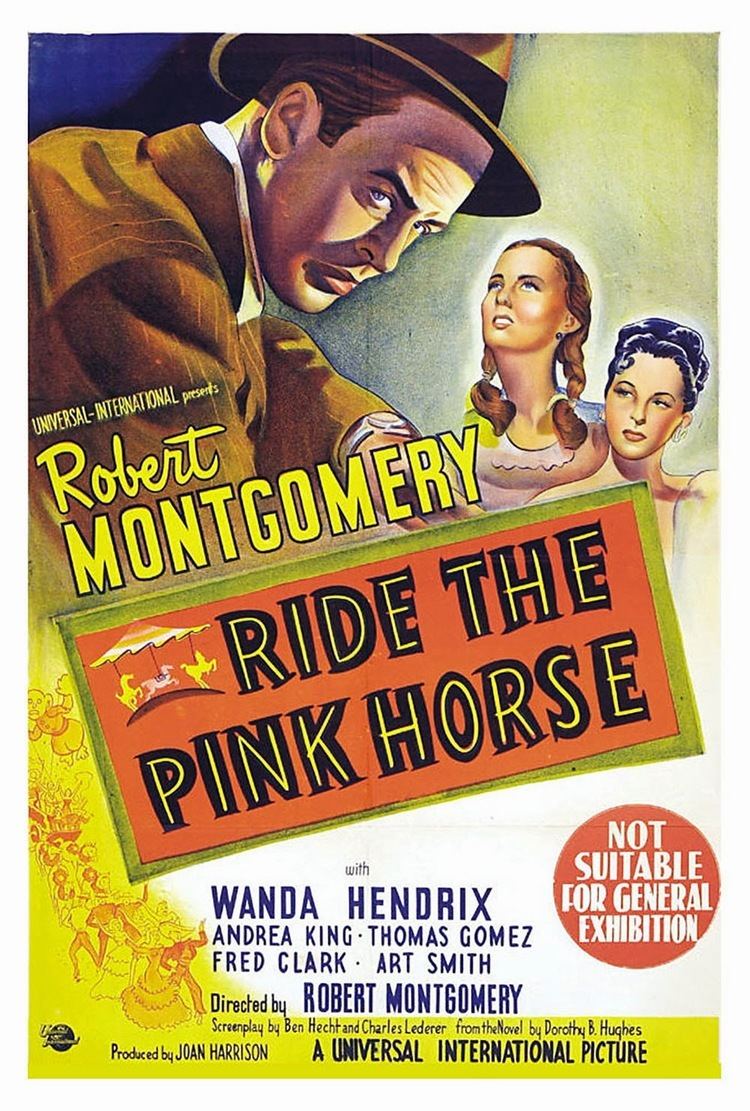Ride the Pink Horse Film Noir Board RIDE THE PINK HORSE 1947