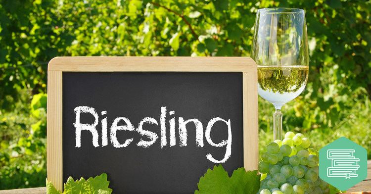 Riesling Riesling White Wine Guide Intro To Riesling Wine 101