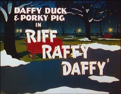 Riff Raffy Daffy Looney Tunes Riff Raffy Daffy B99TV