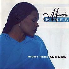 Right Here and Now (Marcia Hines album) httpsuploadwikimediaorgwikipediaenthumb8