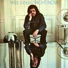Right Now (Wizz Jones album) httpsuploadwikimediaorgwikipediaenthumb3