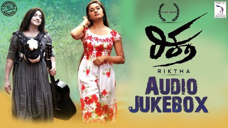 Riktha Riktha Audio Jukebox Sanchari Vijay Advika New Kannada Movie