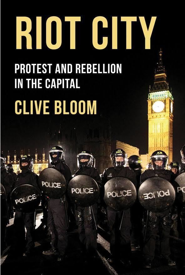 Riot City: Protest and Rebellion in the Capital t3gstaticcomimagesqtbnANd9GcSYotHSOhSdXNN7