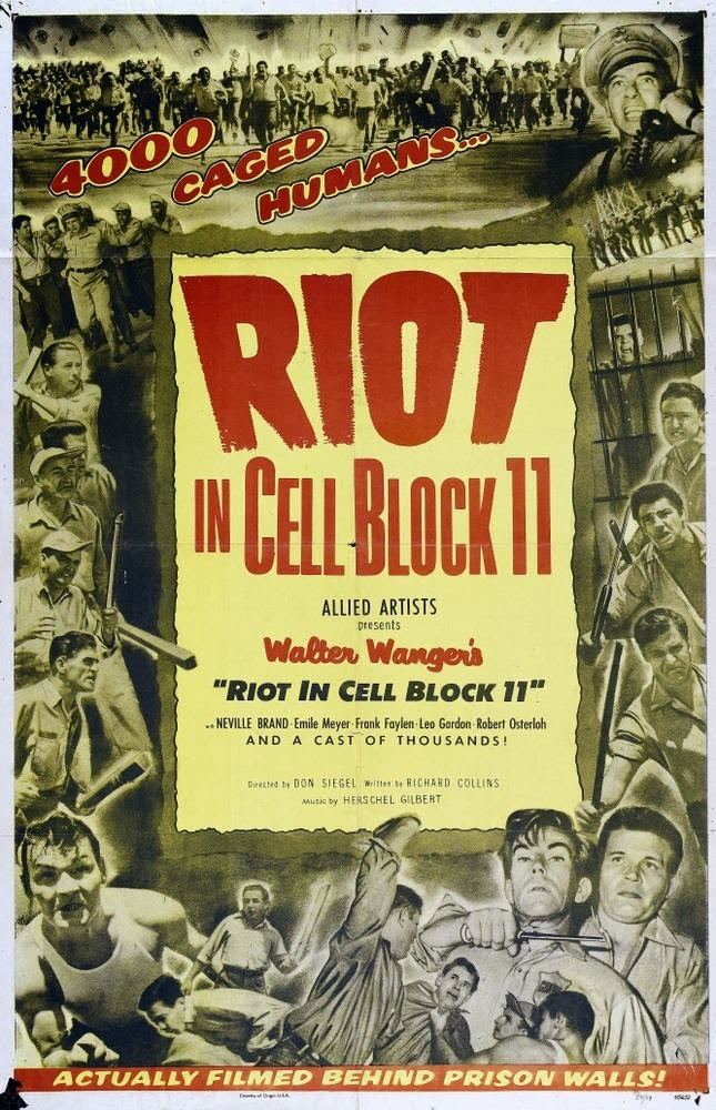 Riot in Cell Block 11 Riot in Cell Block 11 1954 Film Noir of the Week
