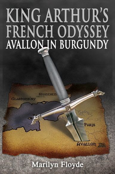 Riothamus Burgundy Myths amp Legends King Arthur in Burgundy France