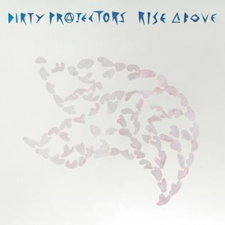 Rise Above (Dirty Projectors album) httpsuploadwikimediaorgwikipediaen880Dir