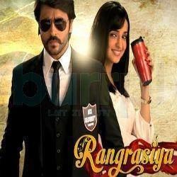 Rishtey (TV channel) Rangrasiya TV Show on Rishtey on Saturday 23rd December Rangrasiya