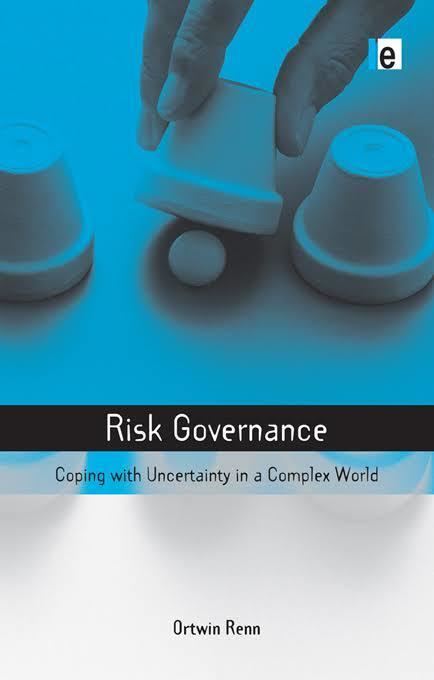 Risk Governance: Coping with Uncertainty in a Complex World t0gstaticcomimagesqtbnANd9GcSsguY6h9H5MnQITS