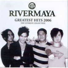 Rivermaya: Greatest Hits 2006 httpsuploadwikimediaorgwikipediaenthumb7