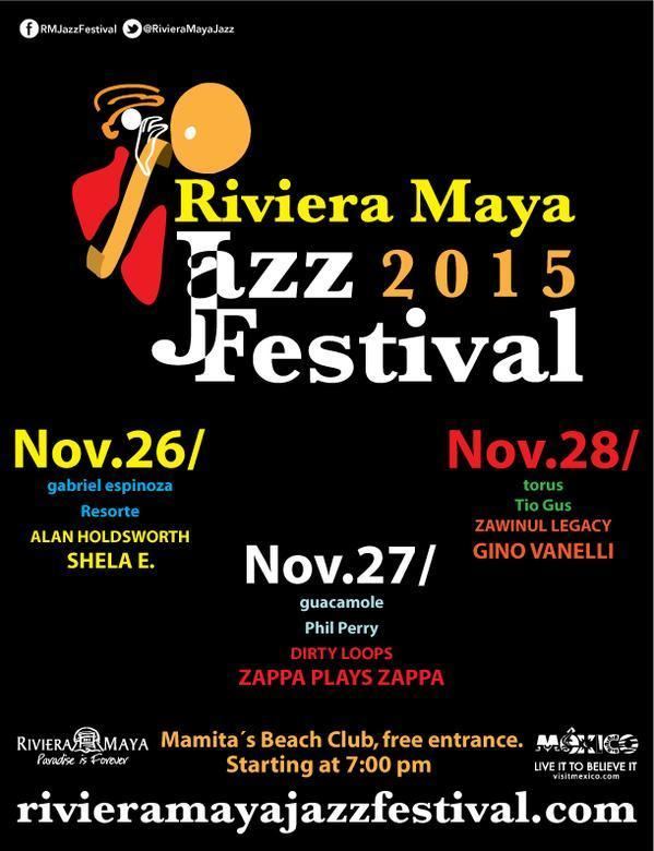 Riviera Maya Jazz Festival Riviera Maya Jazz Festival 2015 Playa del Carmen Crnica