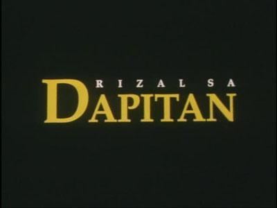 Rizal sa Dapitan On Our Shelves Rizal Sa Dapitan ClickTheCity Movies