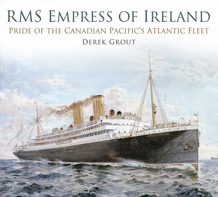 RMS Empress of Ireland RMS Empress of Ireland Dundurn Press