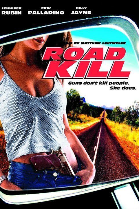 Road Kill Film Alchetron The Free Social Encyclopedia