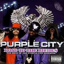 Road to the Riches: The Best of the Purple City Mixtapes httpsuploadwikimediaorgwikipediaenthumb7