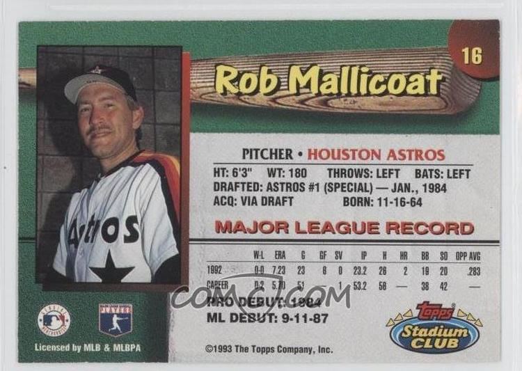 Rob Mallicoat 1993 Topps Stadium Club Teams Houston Astros 16 Rob Mallicoat