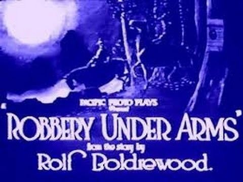 Robbery Under Arms (1920 film) 1920 Robbery Under Arms Jackie Anderson Vera Archer YouTube