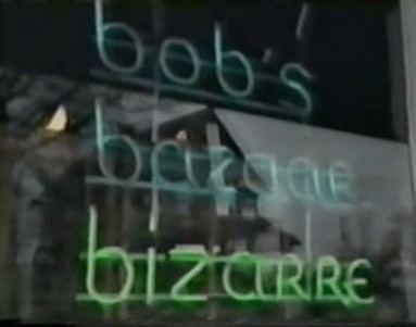 Bob's Bizarre Bazaar