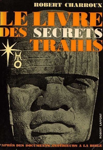 Robert Charroux Charroux Robert Le livre des secrets trahis pdf Torrent