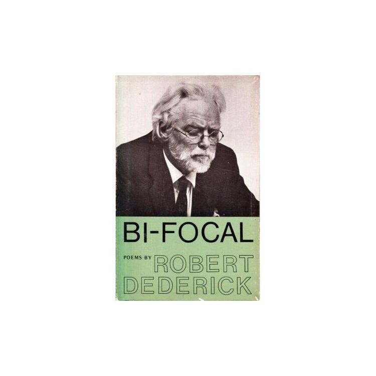 Robert Dederick Dederick Robert BiFocal Poems By Robert Dederick