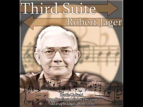 Robert E. Jager Third Suite by Robert E Jager YouTube