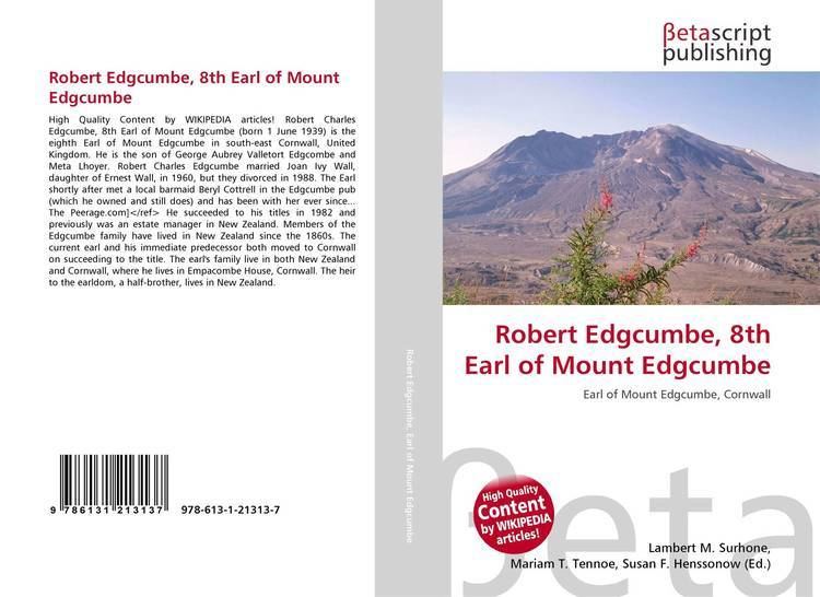 Robert Edgcumbe, 8th Earl of Mount Edgcumbe Robert Edgcumbe 8th Earl of Mount Edgcumbe 9786131213137