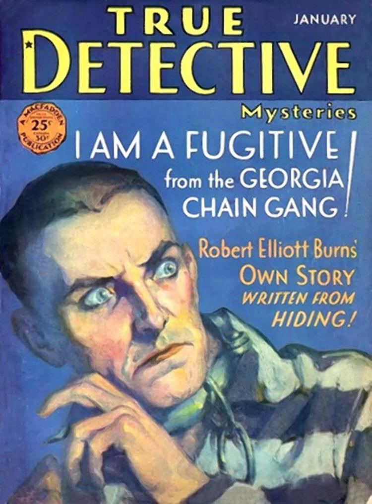 Robert Elliott Burns Robert Burns chain gang ordeal inspired true crime classics NY