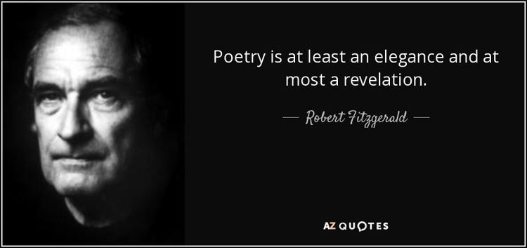 Robert Fitzgerald TOP 21 QUOTES BY ROBERT FITZGERALD AZ Quotes