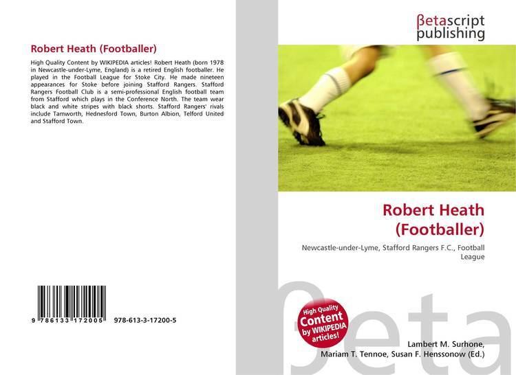 Robert Heath (footballer) Robert Heath Footballer 9786133172005 6133172002 9786133172005