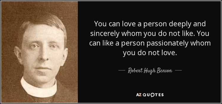 Robert Hugh Benson TOP 11 QUOTES BY ROBERT HUGH BENSON AZ Quotes