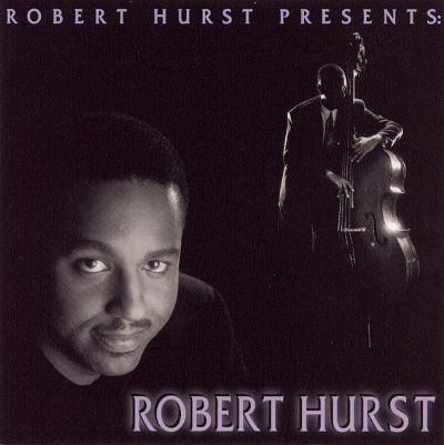 Robert Hurst (musician) Robert Hurst Biography Albums amp Streaming Radio AllMusic