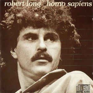 Robert Long (singer) Robert Long Homo Sapiens CD Album at Discogs