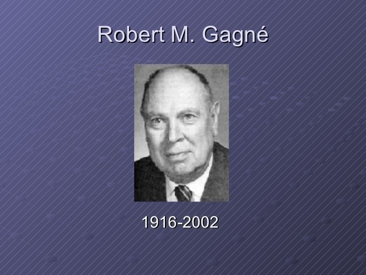 Robert M. Gagne teoriadelaprendizajegagne2728jpgcb1300142627