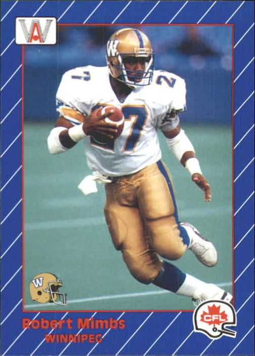 Robert Mimbs 1991 All World CFL 108 Robert Mimbs NMMT