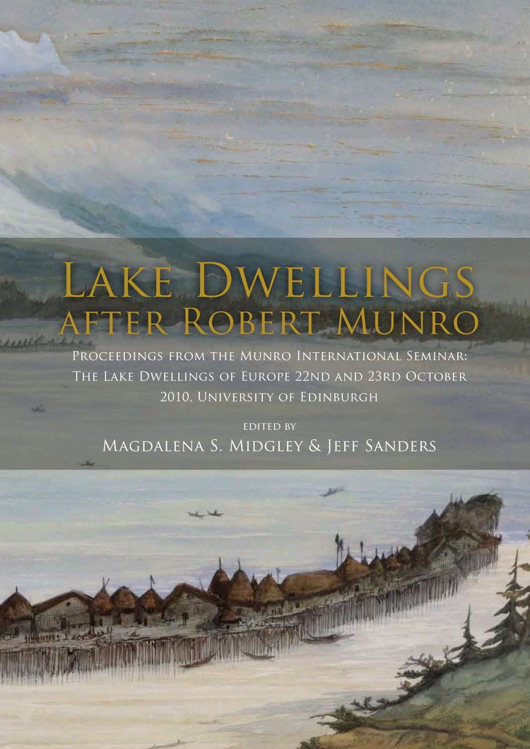 Robert Munro (archaeologist) Lake Dwellings after Robert Munro