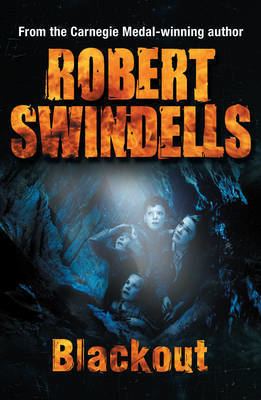 Robert Swindells Blackout by Robert Swindells Buy Books at Lovereading4kidscouk