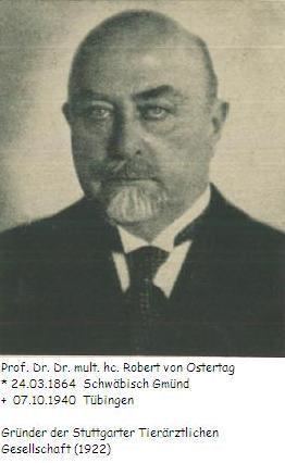 Robert von Ostertag stuttgartertieraerztlichegesellschaftcvuastutt