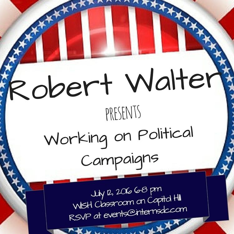 Robert Walter (politician) Robert Walter Political Campaigns Intern Housing Washington DC